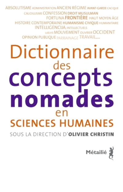 Dictionnaire des concepts nomades en Sciences Humaines