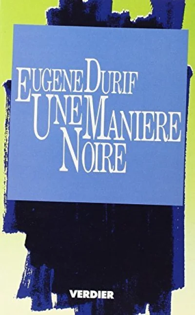 Une manière noire