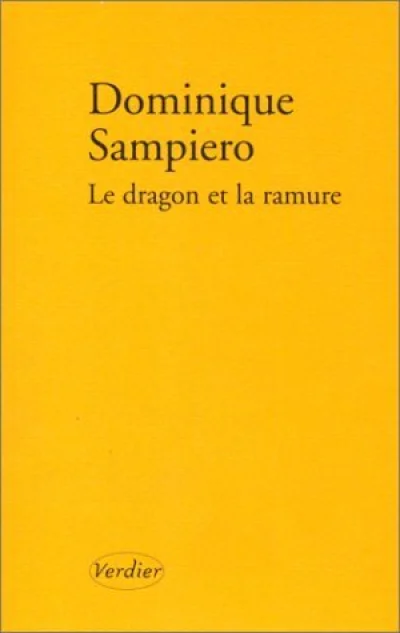 Le Dragon et la ramure