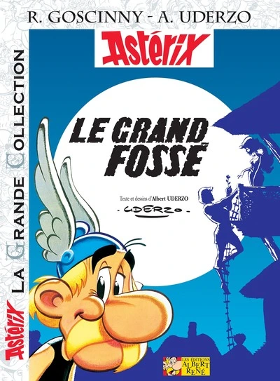 Astérix, tome 25 : Le Grand Fossé