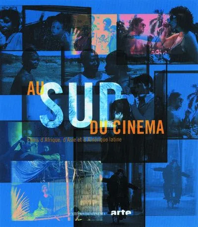 Au Sud du cinéma