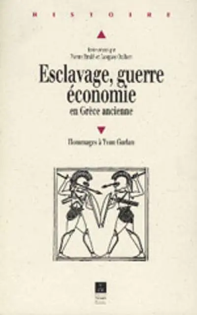 ESCLAVAGE GUERRE ET ECONOMIQUE EN GRECE