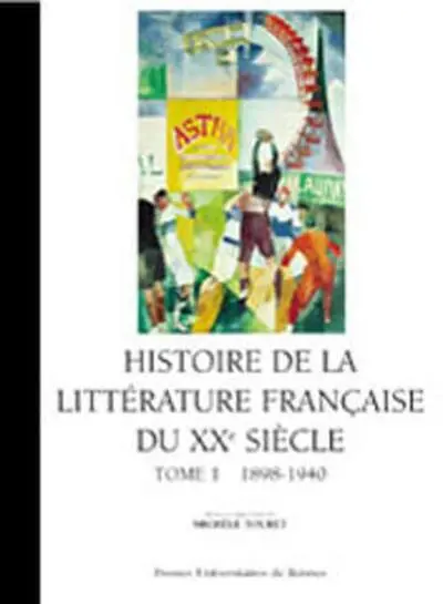 Histoire de la littérature française du XXe siècle