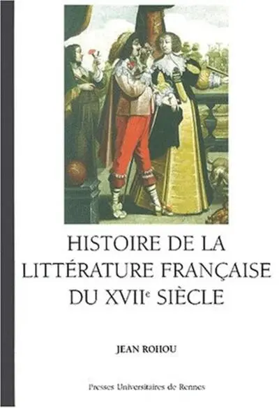 Histoire de la littérature française du XVIIè siècle