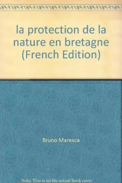 PROTECTION DE LA NATURE EN BRETAGNE L OEUVRE PIONNIERE DES ASSOCIATIONS 1953 200