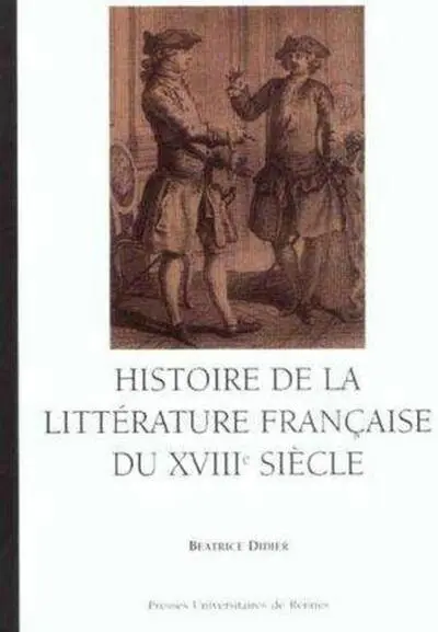 Histoire de la littérature française du XVIIIè siècle