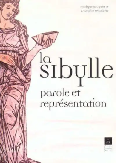 La sibylle : Parole et représentation