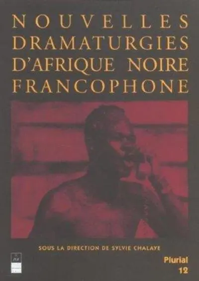 NOUVELLES DRAMATURGIES AFRICAINES