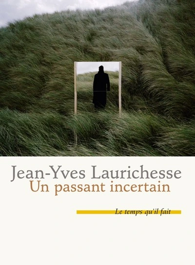 Un passant incertain