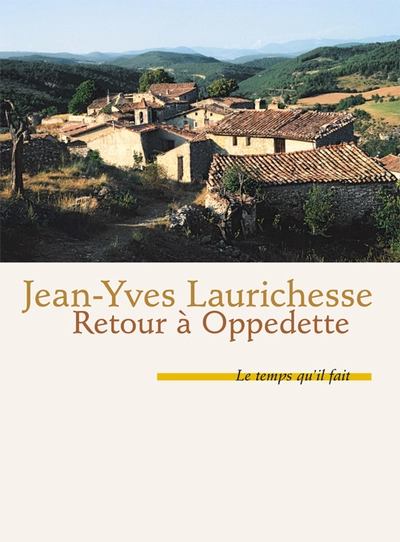 Retour à Oppedette