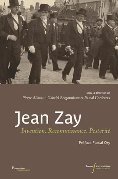 Jean Zay : Le ministre assassiné 1904-1944