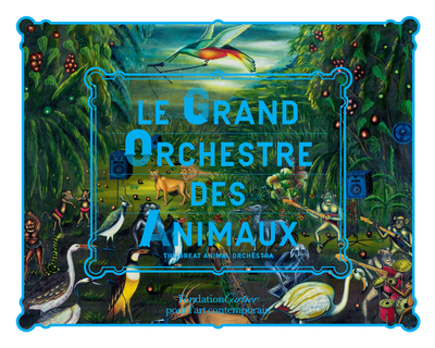 Le Grand Orchestre des Animaux (bilingue)