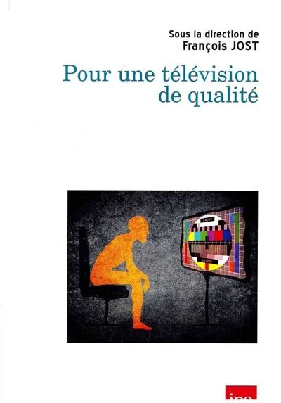 Pour une Télévision de Qualite