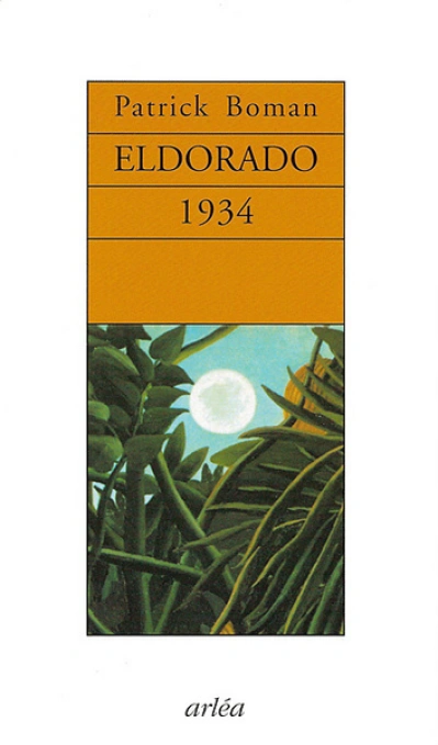 Eldorado, 1934