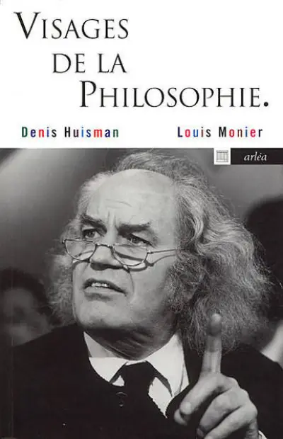 Visages de la philosophie : Les philosophes d'expression française de notre temps