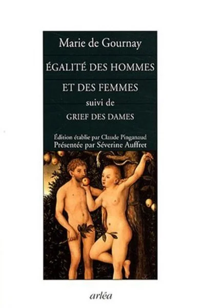 Egalité des hommes et des femmes : Suivi de Grief des dames