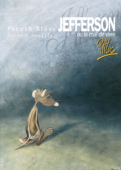 Pacush Blues, tome 2 : Second souffle - Jefferson ou le mal de vivre