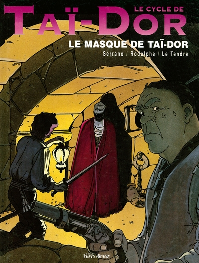 Le Cycle de Tai-Dor, tome 2 : Le Masque de Tai-Dor