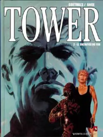 Tower, tome 2 : Le Sacrifice du fou