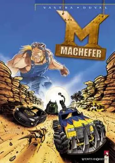 Mâchefer, tome 1 : Une huile en fuite