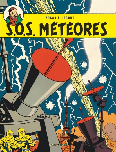 Blake et Mortimer, tome 8 : SOS météores