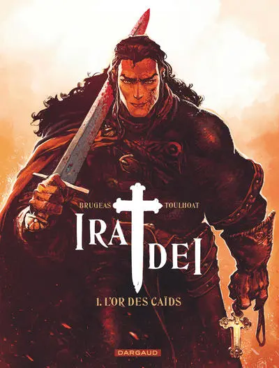 Ira Dei, tome 1 : L'or des Caïds