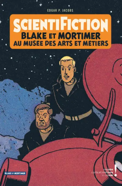 Autour de Blake & Mortimer : Scientifiction