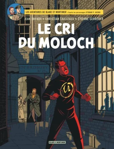 Blake et Mortimer, Tome 27 : Le Cri du Moloch