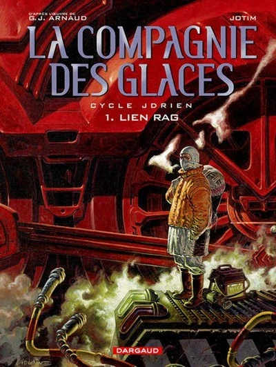 La compagnie des glaces - Cycle 1 Jdrien, tome 1 : Lien Rag (BD)