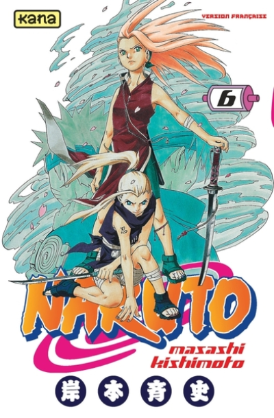 Naruto, tome 6 : La détermination de Sakura