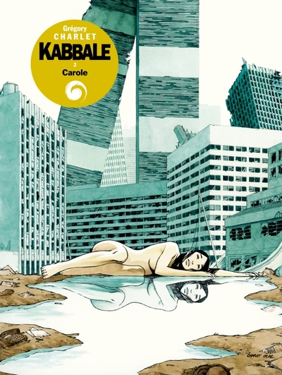 Kabbale, tome 2 : Carole