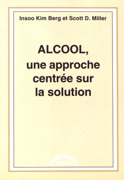 ALCOOL UNE APPROCHE CENTREE SUR LA SOLU