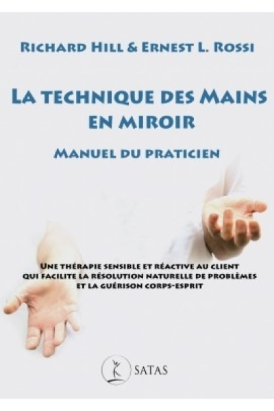 La technique des mains en miroir