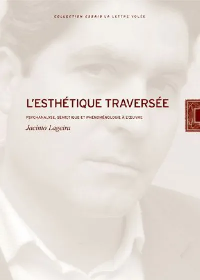 L' Esthétique Traversée