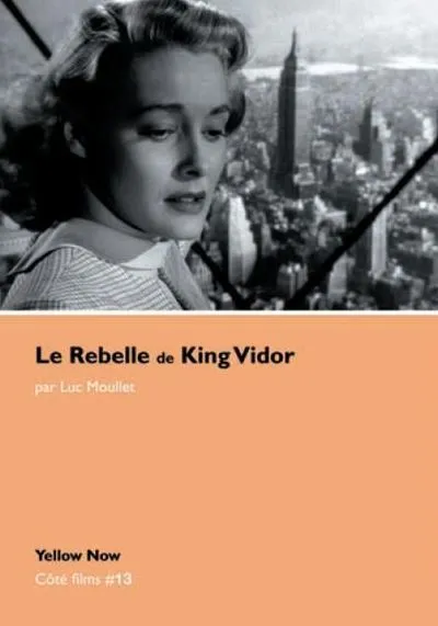 Le Rebelle de King Vidor