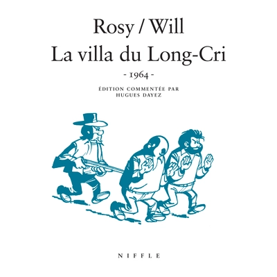 Tif et Tondu, tome 8 : La Villa du long cri