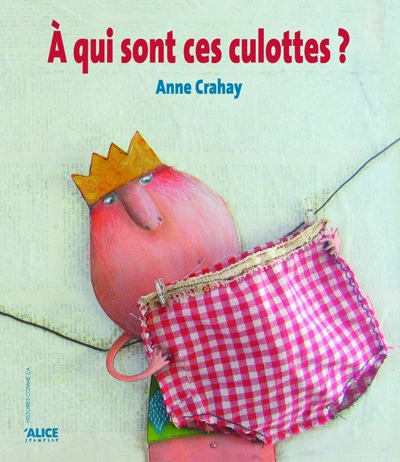 A qui sont ces culottes ?