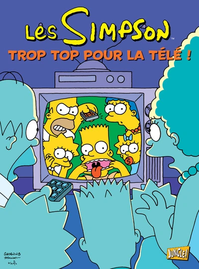 Les Simpson, Tome 14 : Trop top pour la télé !