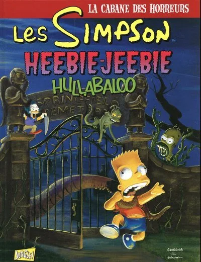 La cabane des horreurs, Tome 3 : Heebie-Jeebie Hullabaloo