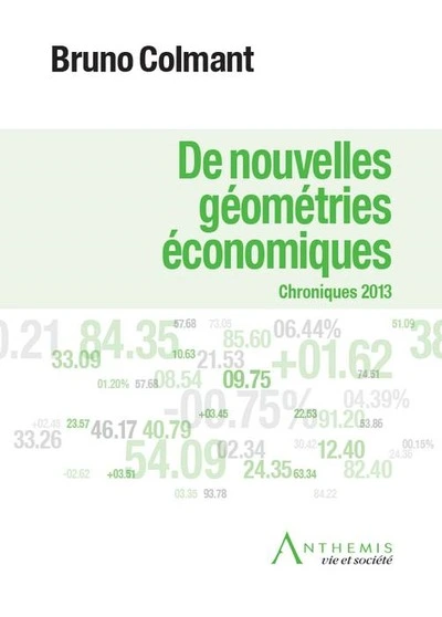 DE NOUVELLES GÉOMÉTRIES ÉCONOMIQUES