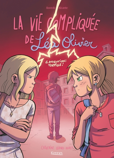 La vie compliquée de Léa Olivier, tome 6 : Attention torpille ! (BD)