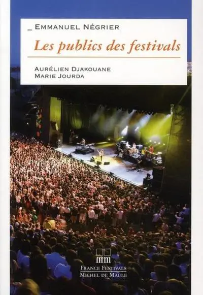 LES PUBLICS DES FESTIVALS