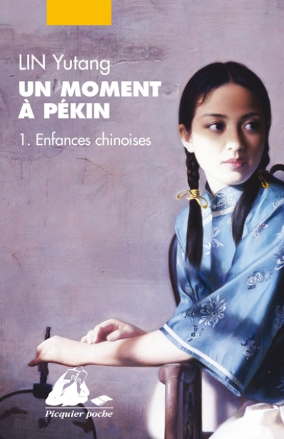 Un moment à Pékin, tome 1 : Enfances chinoises