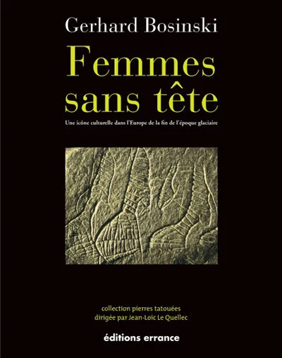 Femmes sans tête : UNe icône culturelle dans l'Europe de la fin de l'ère glaciaire