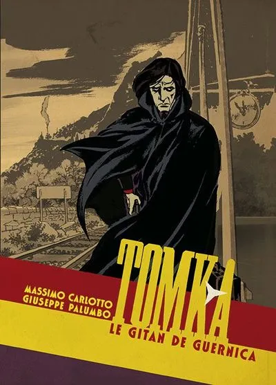 Tomka : Le Gitan de Guernica