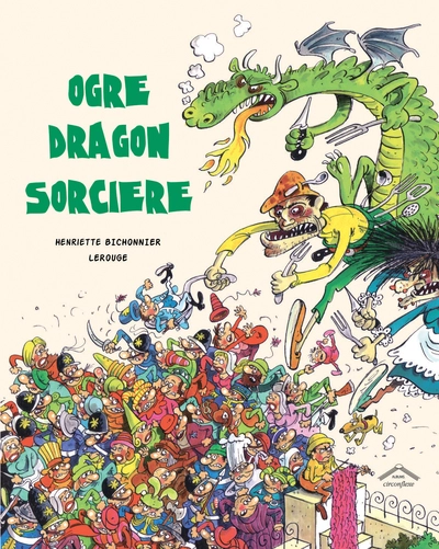 Ogre, dragon, sorcière