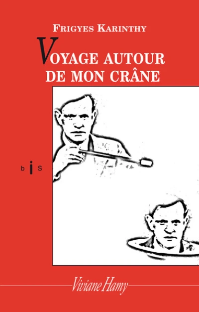 Voyage autour de mon crâne