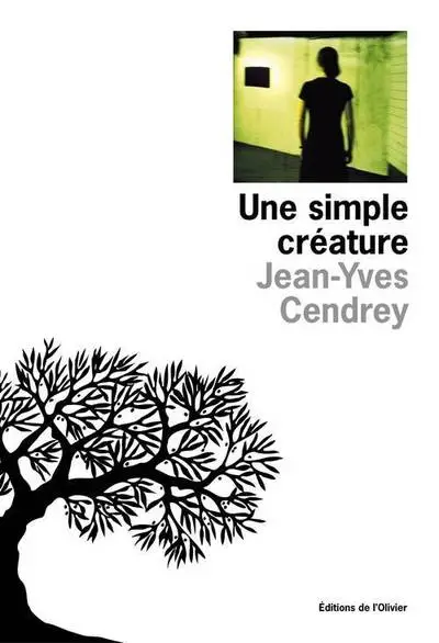 Une simple créature