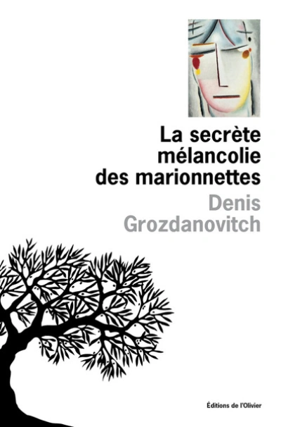 La secrète mélancolie des marionnettes