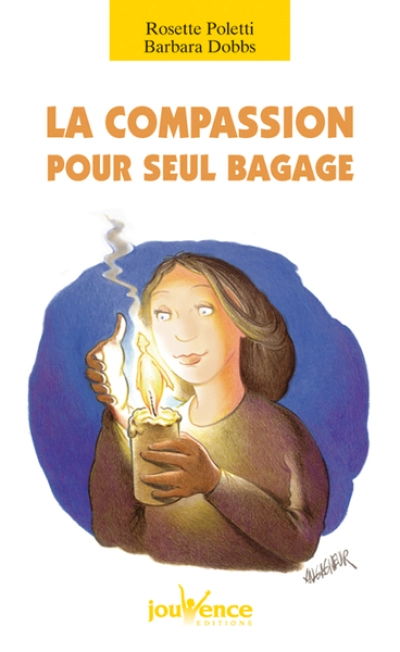 n°84 La compassion pour seul bagage